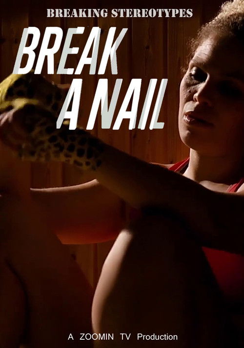 Break a Nail (2019) poster