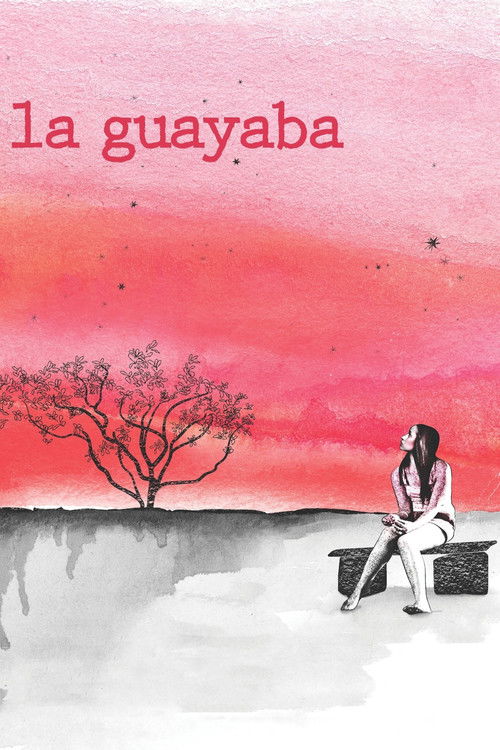 La Guayaba (2012) poster