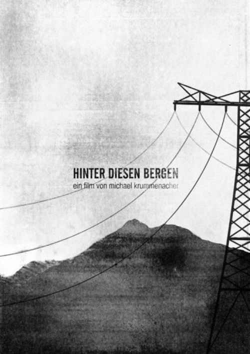Hinter Diesen Bergen (2010) poster