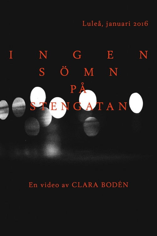 Ingen sömn på Stengatan (2016) poster