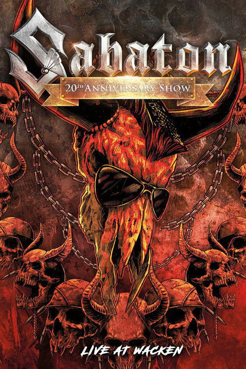 Sabaton – Live From The 20th Anniversary Show At Wacken 2019 (2021) poster