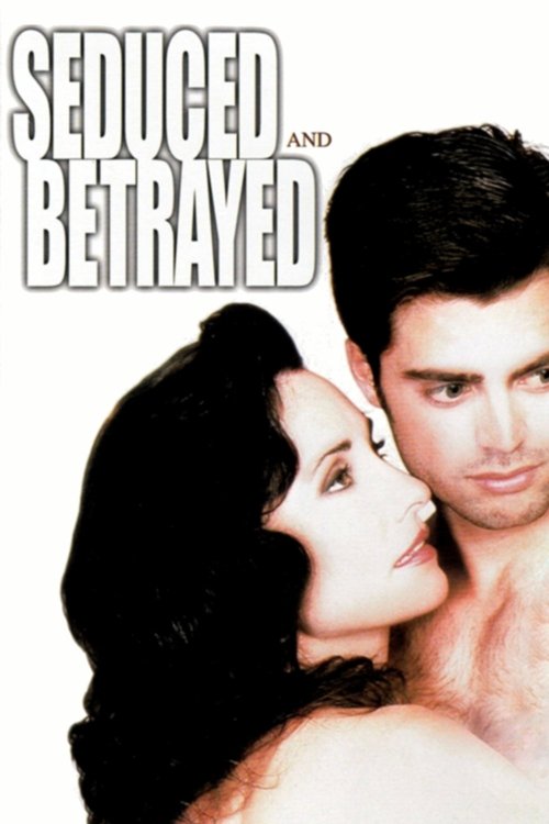 Seduced and Betrayed (1995) poster