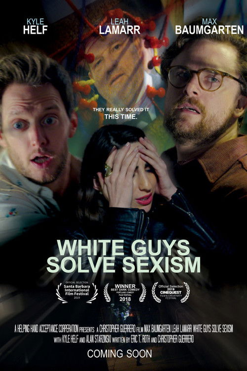 White Guys Solve Sexism (2019) poster