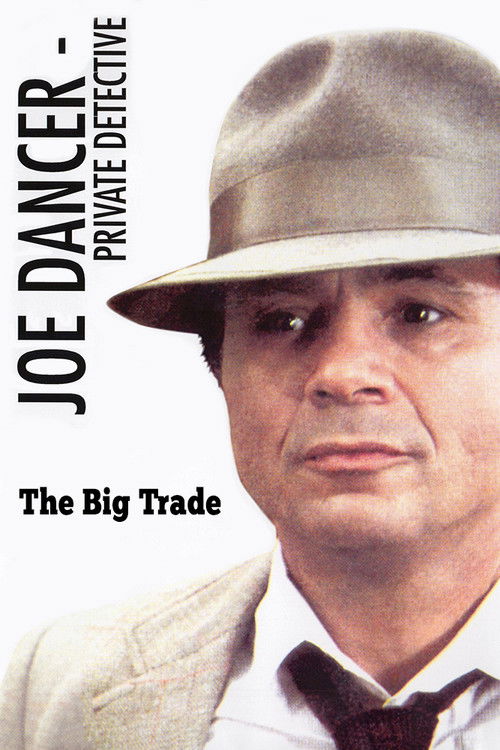 Joe Dancer III: The Big Trade (1983) poster