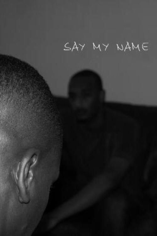 Say My Name (2009) poster