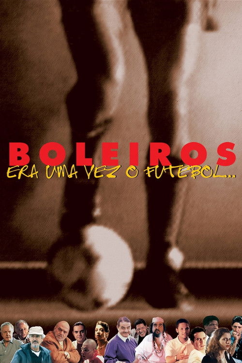 Boleiros: Era uma Vez o Futebol... (1998) poster
