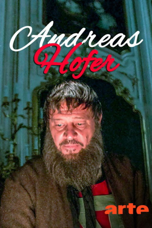 Andreas Hofer. Held wider Willen (2017) poster