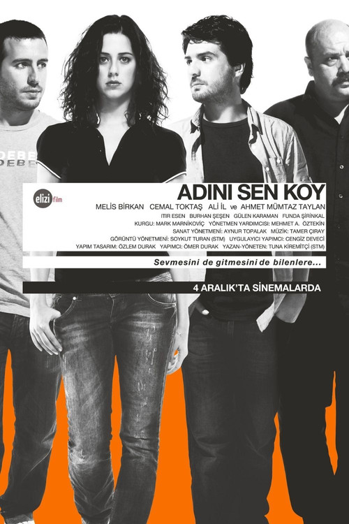 Adını Sen Koy (2009) poster