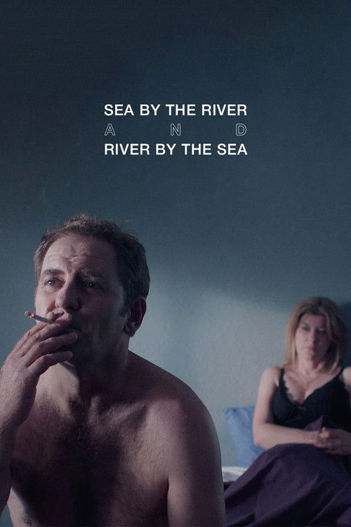 Sea by the River and River by the Sea (2021) poster