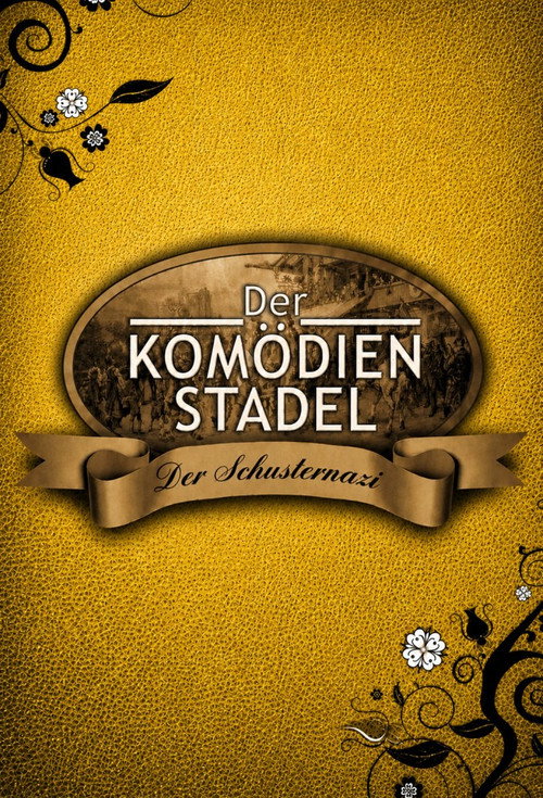 Der Komödienstadel - Der Schusternazi (1963) poster