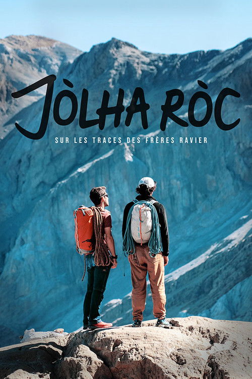 Jòlha Ròc, following in the footsteps of the Ravier brothers (2020) poster