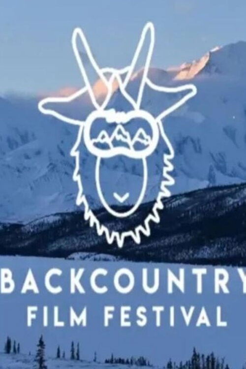 WINTER WILDLANDS ALLIANCE PRESENTS: THE 19TH ANNUAL BACKCOUNTRY FILM FESTIVAL (2024) poster