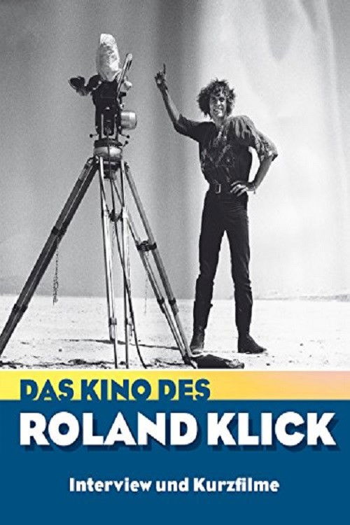 Das Kino des Roland Klick (1997) poster