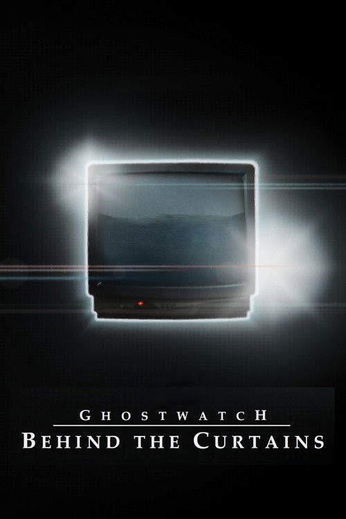 Ghostwatch: Behind the Curtains (2012) poster