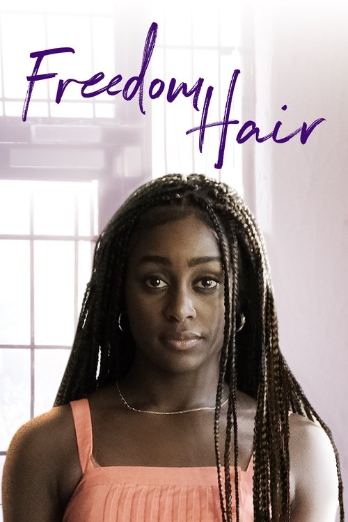 Freedom Hair (2024) poster