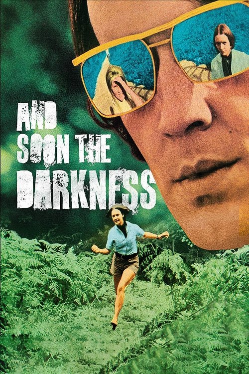 And Soon the Darkness (1970) poster