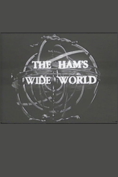The Ham's Wide World (1959) poster