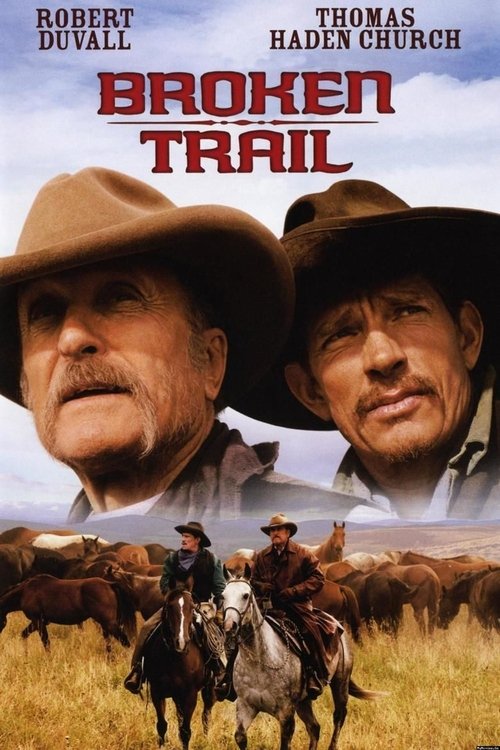 Broken Trail: The Making of a Legendary Western (2006) poster