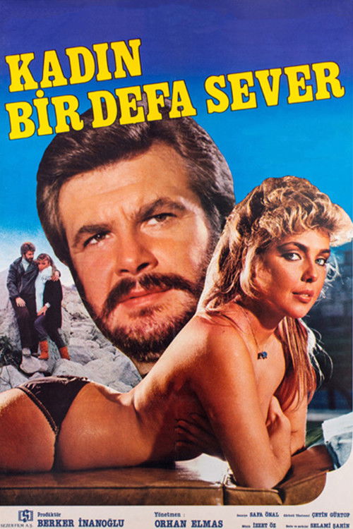 Kadın Bir Defa Sever (1984) poster