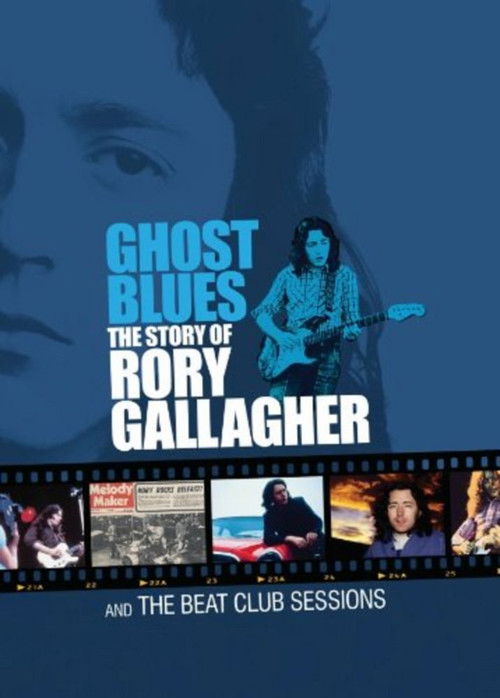 Ghost Blues: The Story of Rory Gallagher (2010) poster