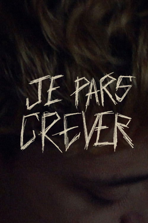 Je pars crever (2024) poster