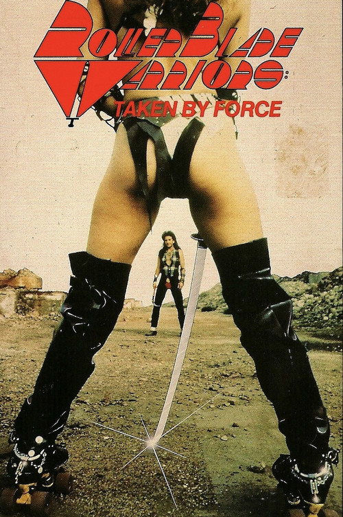 Roller Blade Warriors: Taken by Force (1989) poster