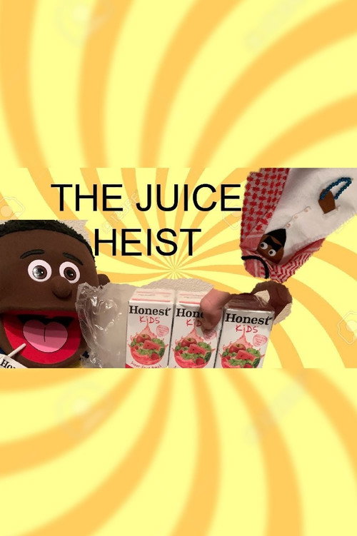 Puppet Family: The Juice Heist! (2019) poster