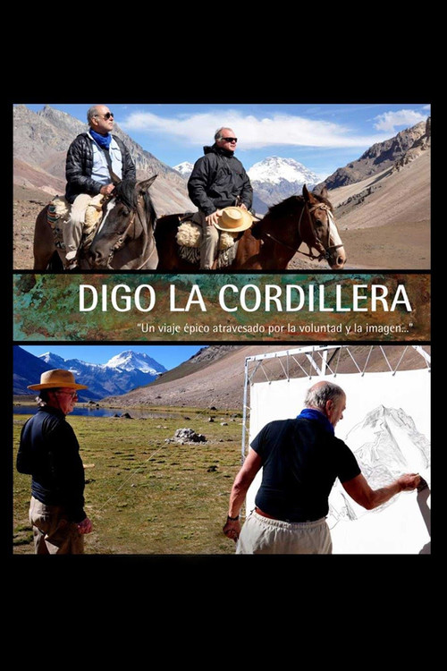 Digo la cordillera, cuadernos de viaje (2019) poster