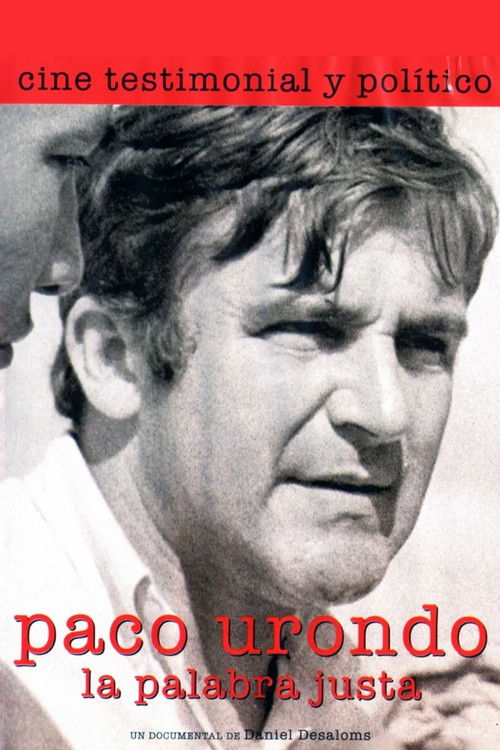 Paco Urondo, la palabra justa (2005) poster