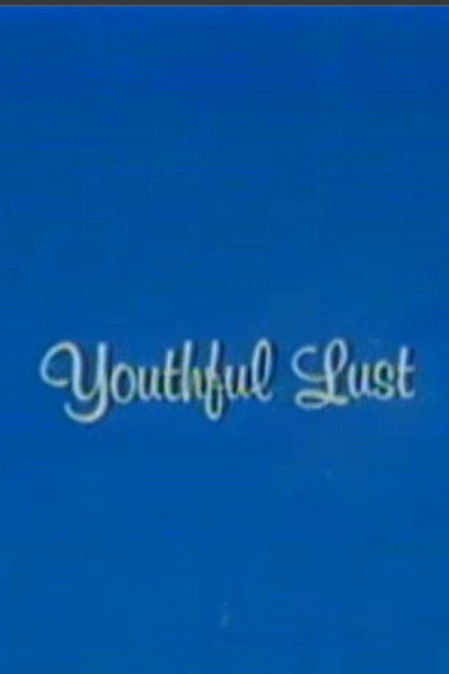 Youthful Lust (1973) poster