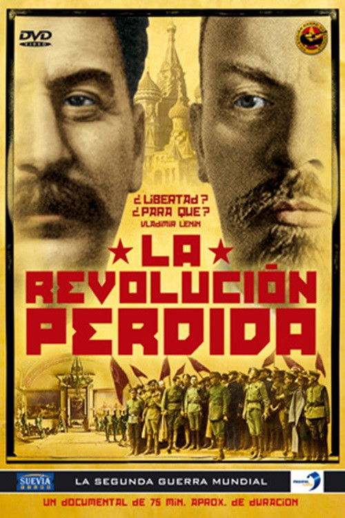 La Revolución Perdida (2006) poster