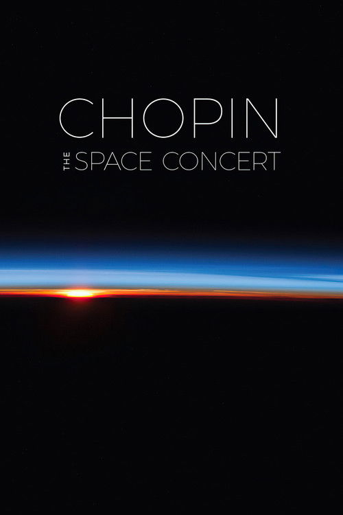 Chopin: The Space Concert (2012) poster