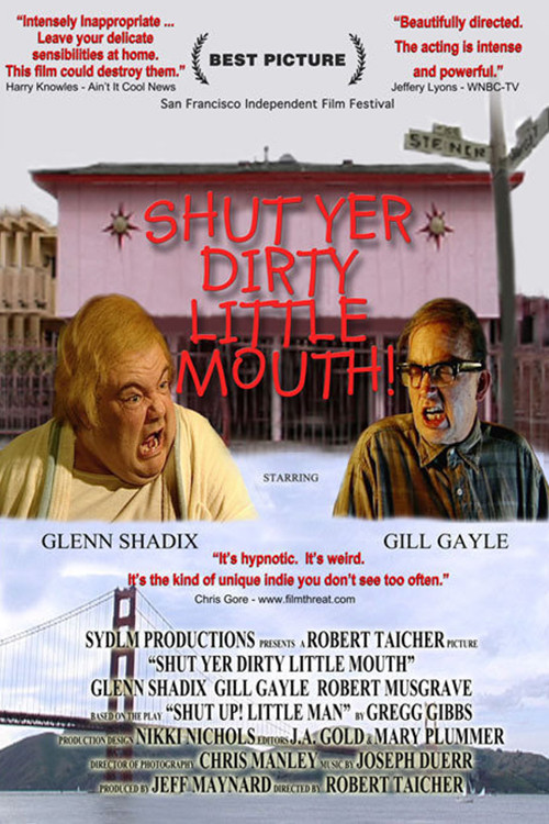 Shut Yer Dirty Little Mouth (2002) poster