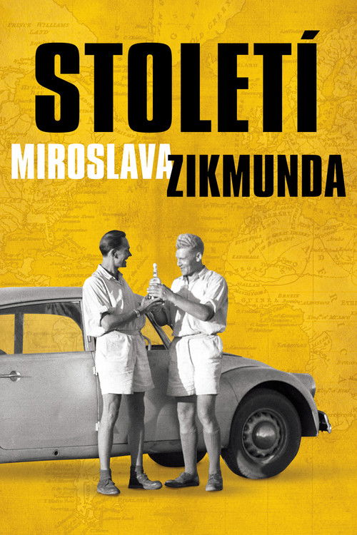 Století Miroslava Zikmunda (2014) poster