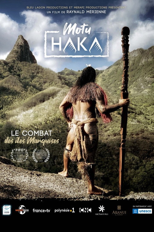 Motu Haka, le combat des îles Marquises (2023) poster