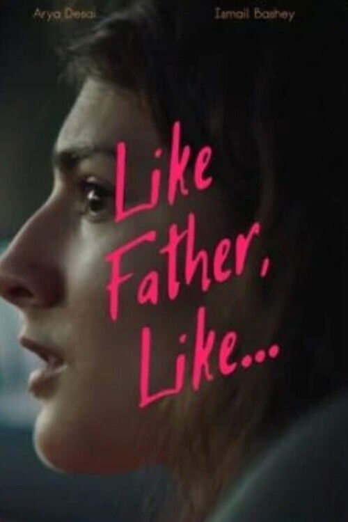 Like Father, Like... (2021) poster