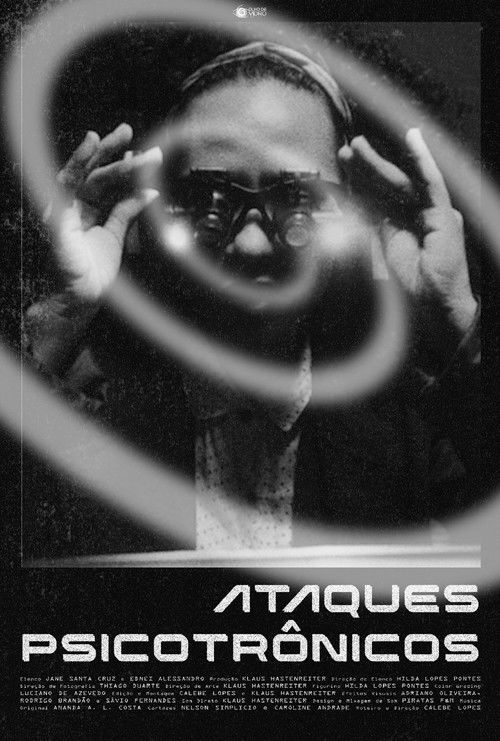 Ataques Psicotrônicos (2024) poster