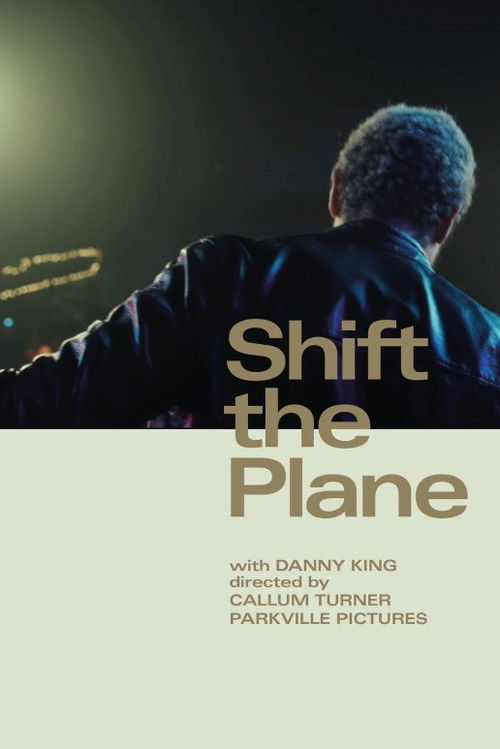 Shift the Plane (2018) poster