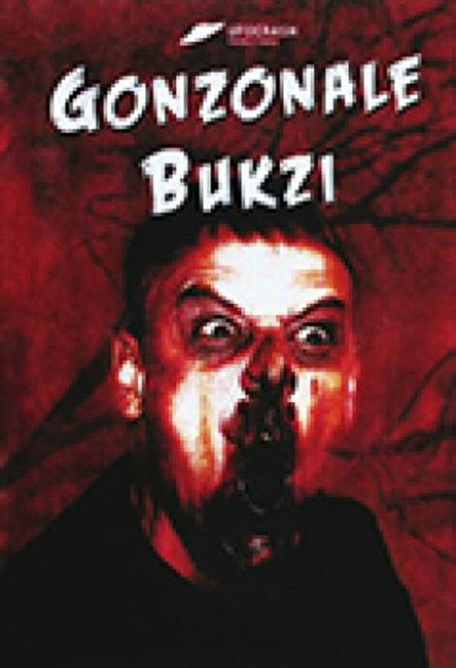 Gonzonale Bukzi (2007) poster