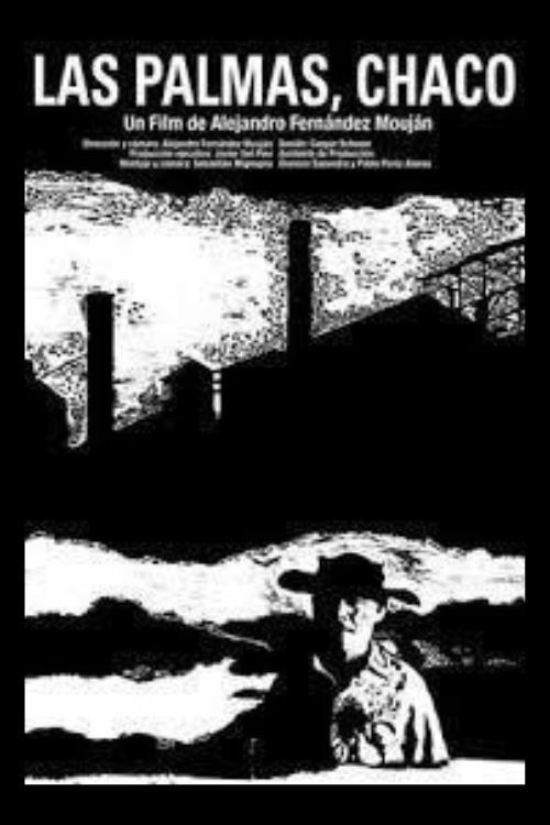 Las Palmas, Chaco (2002) poster