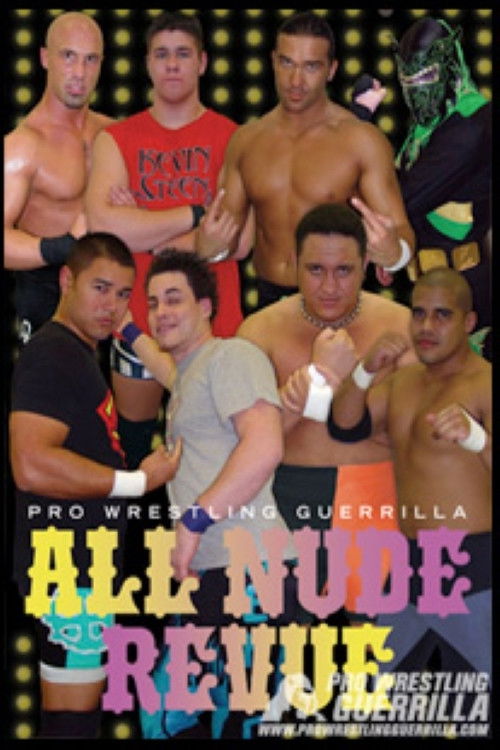 PWG: All Nude Revue (2005) poster