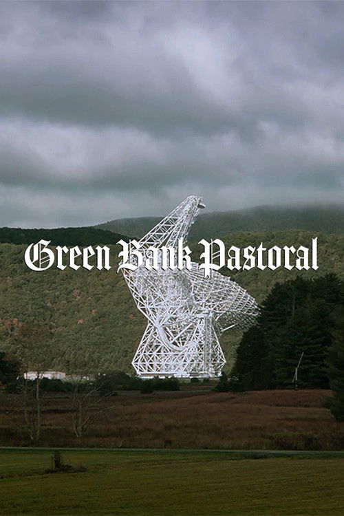 Green Bank Pastoral (2020) poster
