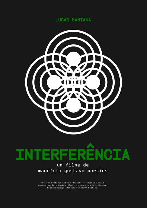 INTERFERÊNCIA (2021) poster