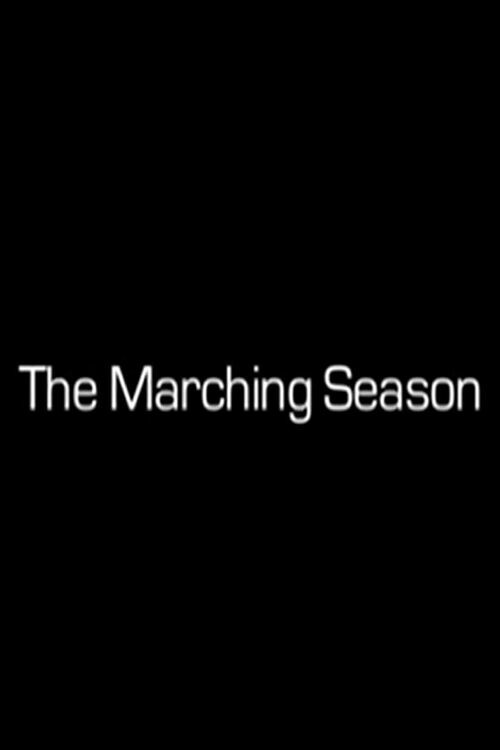 The Marching Season (2008) poster