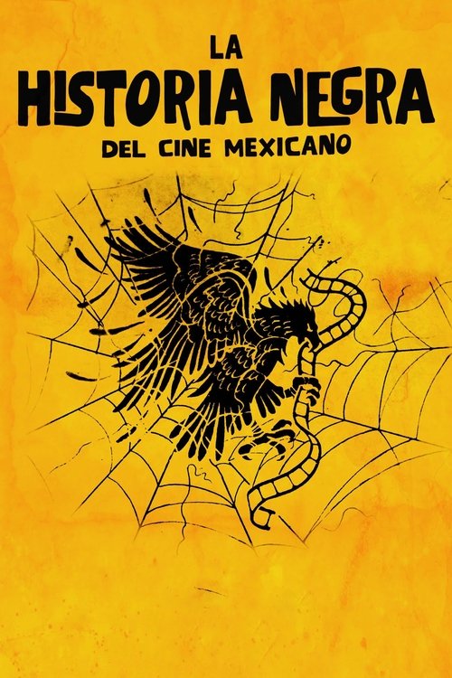 The Black Legend of Mexican Cinema (2016) poster