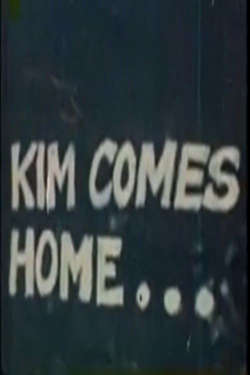 Kim Comes Home... (1973) poster
