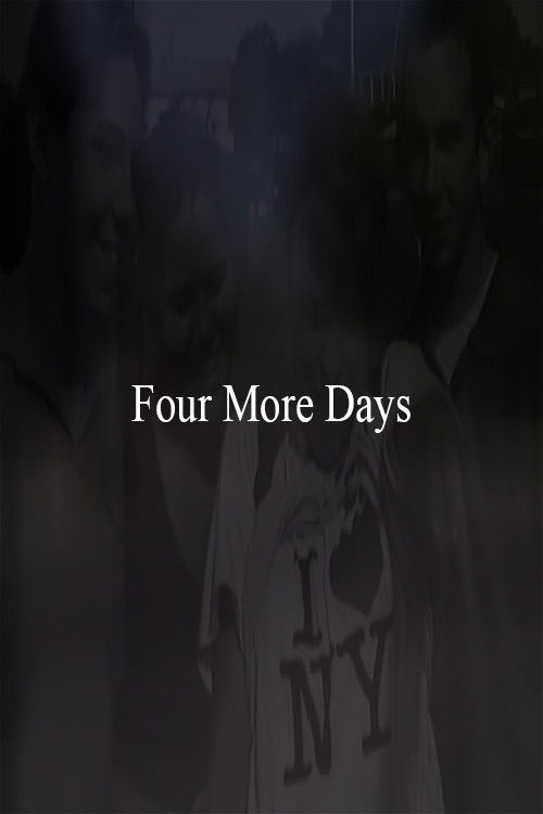 Four More Days (2003) poster