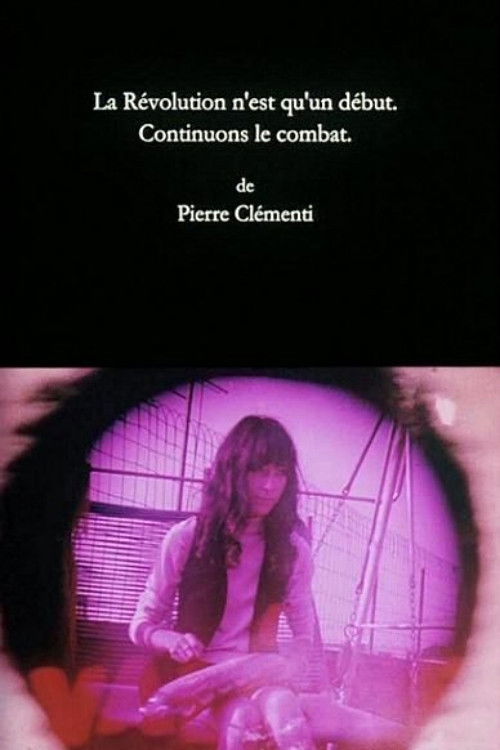 The Revolution Is Only a Beginning. Let's Continue Fighting. (1968) poster