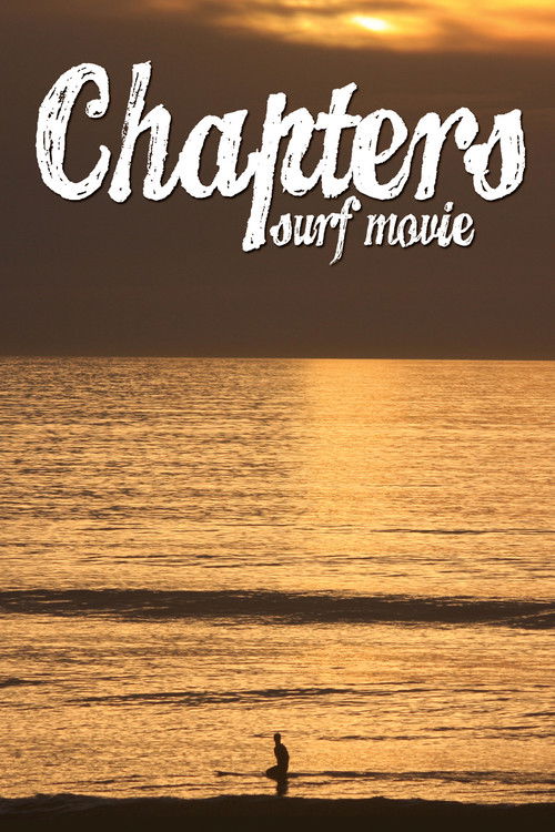 Chapters Surf Movie (2011) poster