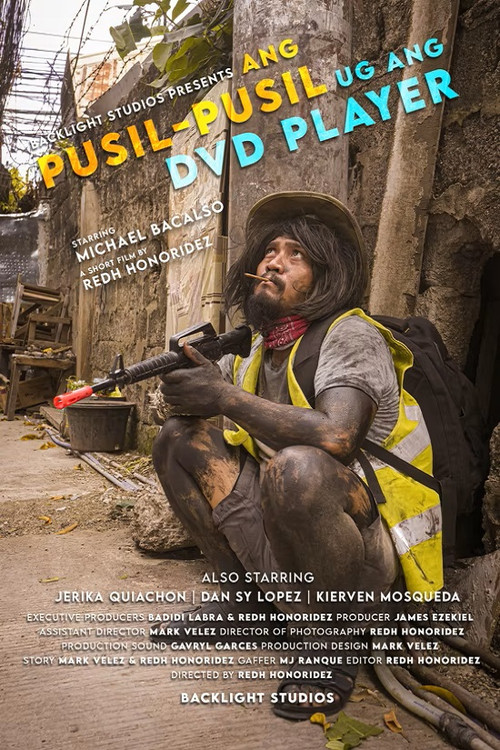 Ang Pusil-Pusil ug Ang DVD Player (2021) poster